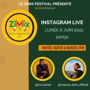 Live instagram_ZIMIX 2022_Karter & Marcus Lyon
